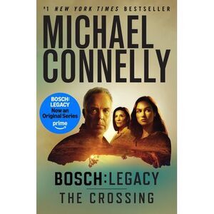 The Crossing -- Michael Connelly